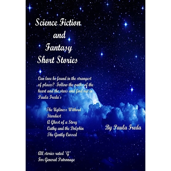 Science Fiction and Fantasy Short Stories, Paula Freda