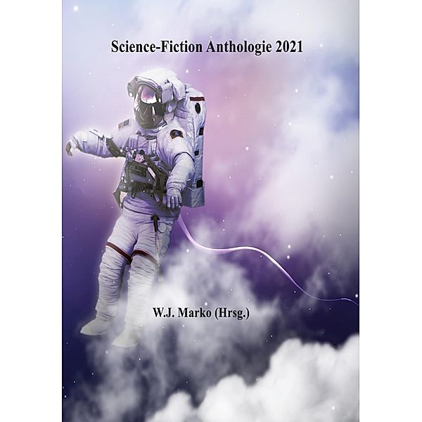 Science-Fiction Anthologie 2021