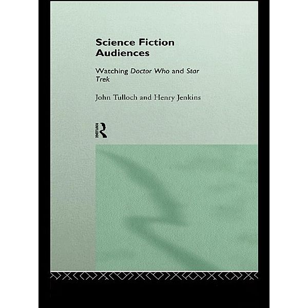 Science Fiction Audiences, Henry Jenkins, John Tulloch