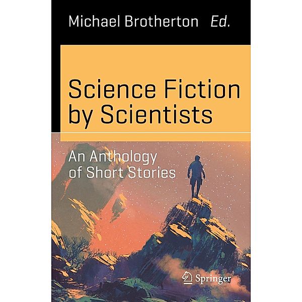 Science Fiction by Scientists / Science and Fiction