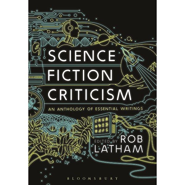 Science Fiction Criticism, Rob Latham