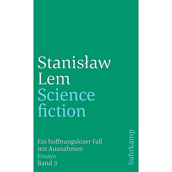 Science-fiction: Ein hoffnungsloser Fall mit Ausnahmen, Stanislaw Lem
