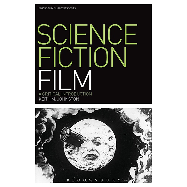 Science Fiction Film / Film Genres, Keith M. Johnston