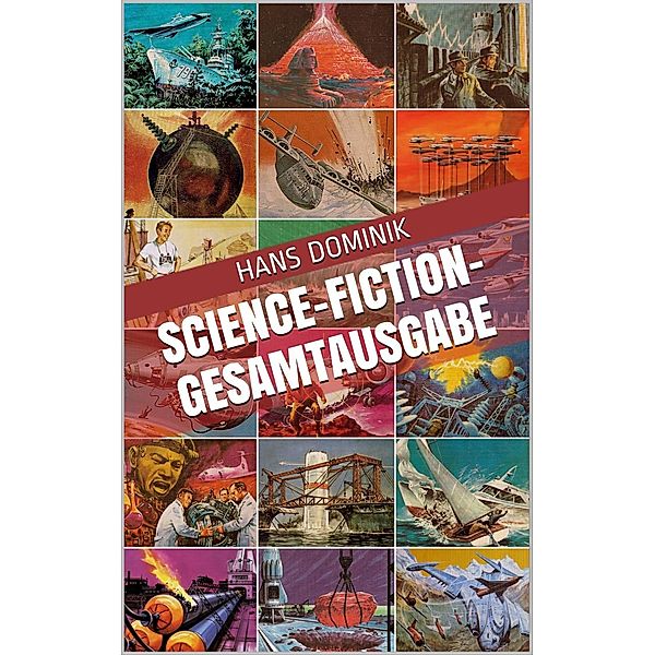 Science-Fiction-Gesamtausgabe, Hans Dominik