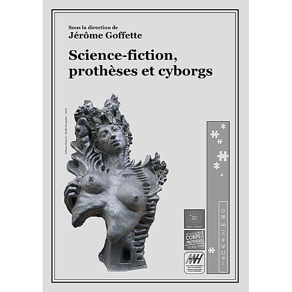 Science-fiction, prothèses et cyborgs, Jérôme Goffette