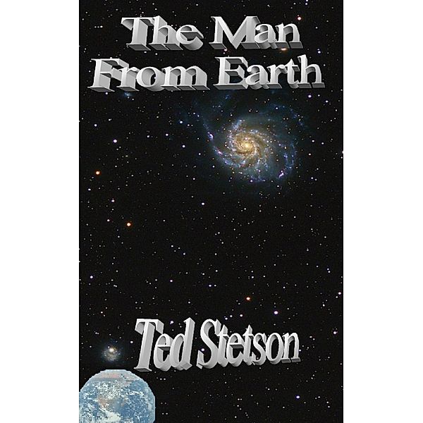 Science Fiction: The Man From Earth, Ted Stetson