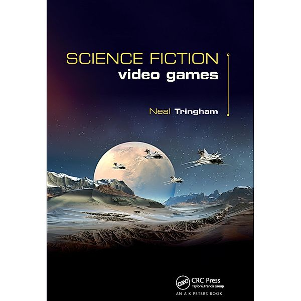 Science Fiction Video Games, Neal Roger Tringham