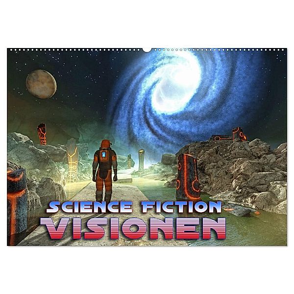Science Fiction Visionen (Wandkalender 2025 DIN A2 quer), CALVENDO Monatskalender, Calvendo, Karsten Schröder