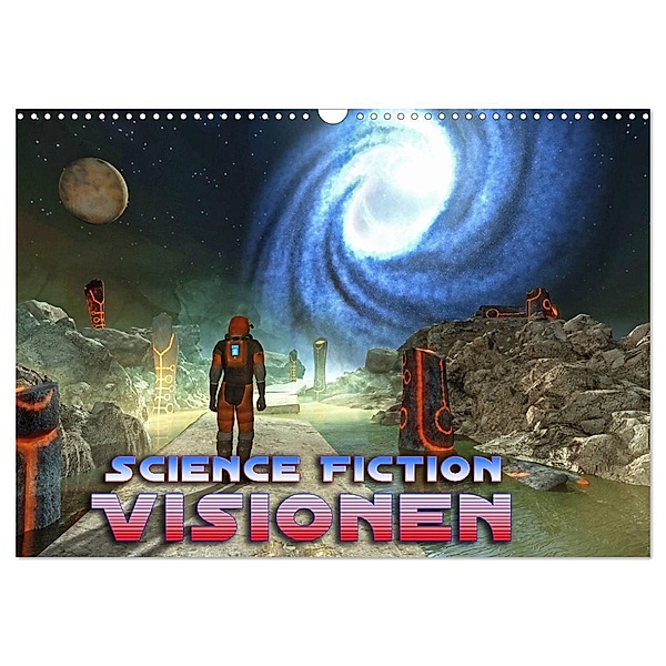 Science Fiction Visionen (Wandkalender 2025 DIN A3 quer), CALVENDO Monatskalender, Calvendo, Karsten Schröder
