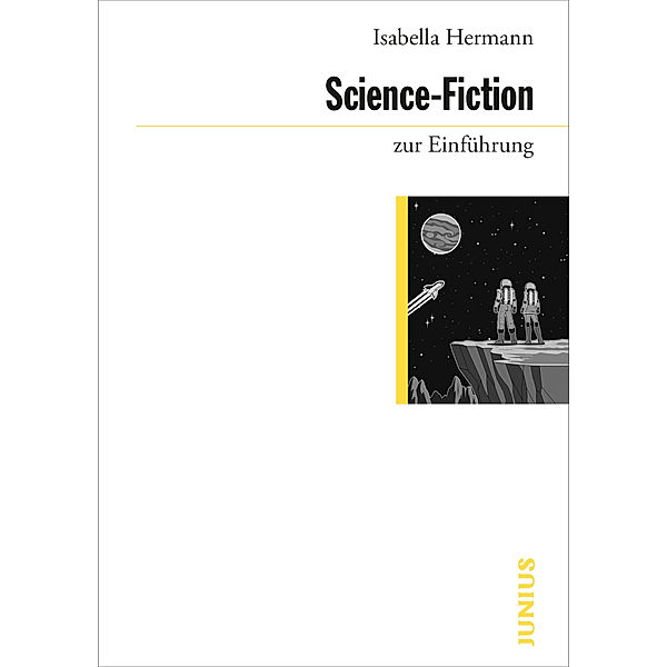 Science Fiction zur Einführung, Isabella Hermann