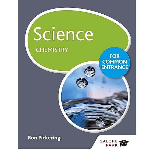 Science for Common Entrance: Chemistry, Ron Pickering