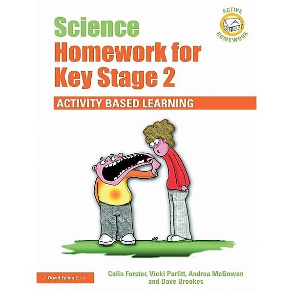 Science Homework for Key Stage 2, Colin Forster, Vicki Parfitt, Andrea McGowan