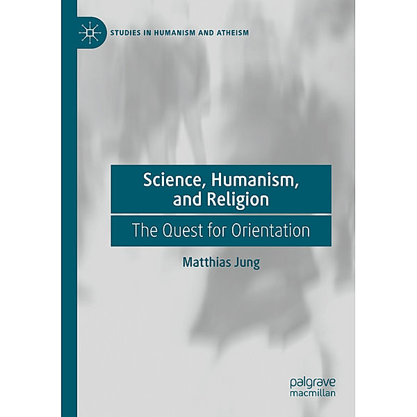 Science, Humanism, and Religion, Matthias Jung