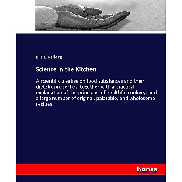 Science in the Kitchen, Ella E. Kellogg