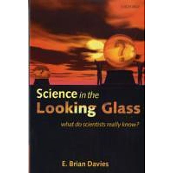 Science in the Looking Glass, Davies