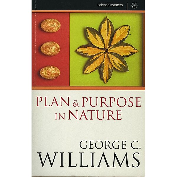 Science Masters: Plan And Purpose In Nature / SCIENCE MASTERS, George C Williams