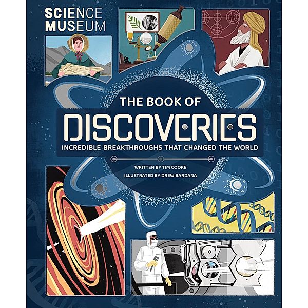Science Museum: The Book of Discoveries, Tim Cooke
