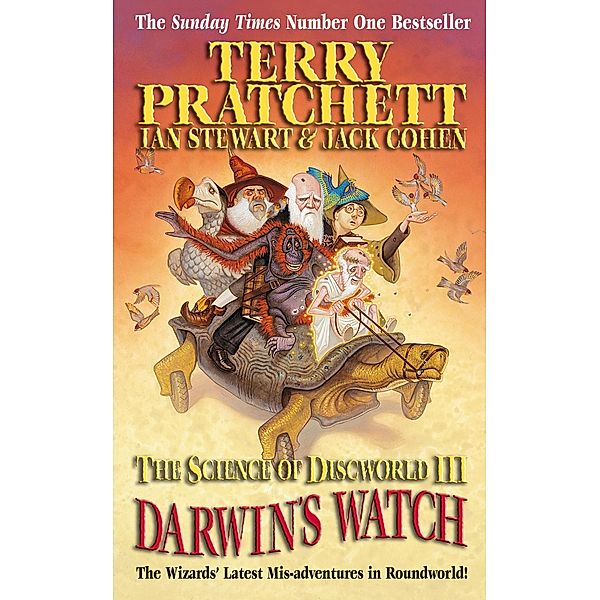 Science of Discworld III: Darwin's Watch, Ian Stewart, Jack Cohen, Terry Pratchett