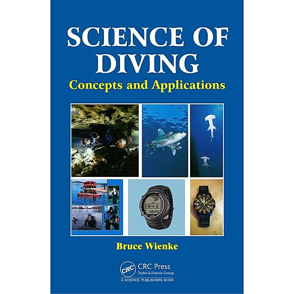 Science of Diving, Bruce Wienke