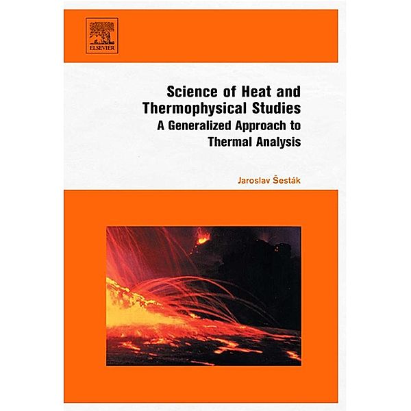 Science of Heat and Thermophysical Studies, Jaroslav Sestak