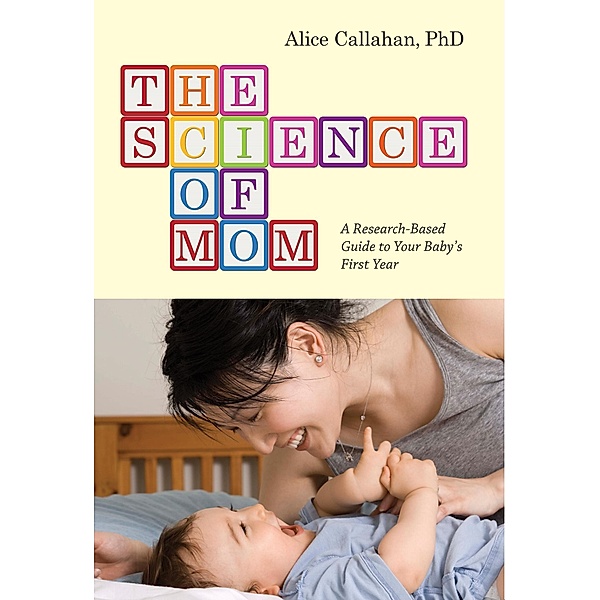 Science of Mom, Alice Callahan