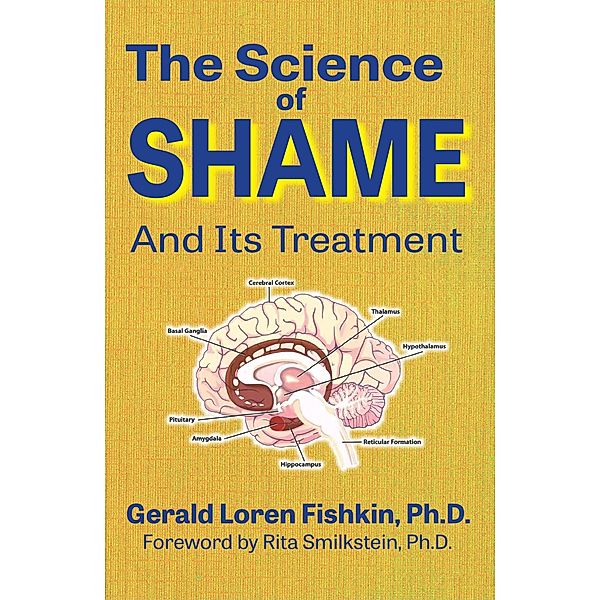 Science of Shame and Its Treatment, Fishkin Gerald Loren Fishkin