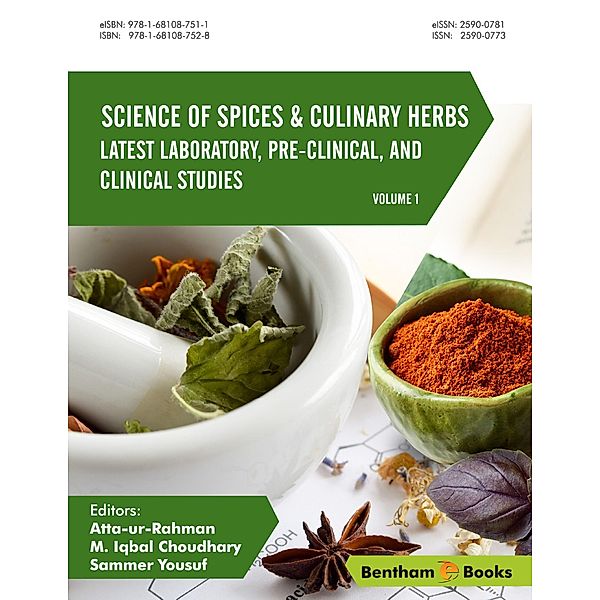 Science of Spices and Culinary Herbs - Latest Laboratory, Pre-clinical, and Clinical Studies / Science of Spices and Culinary Herbs Bd.1