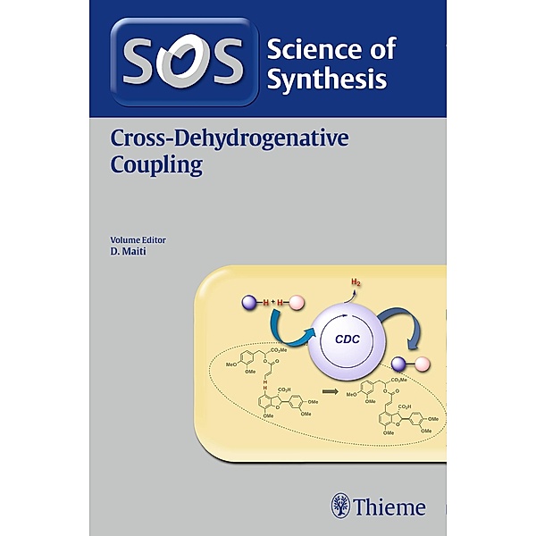 Science of Synthesis: Cross-Dehydrogenative Coupling