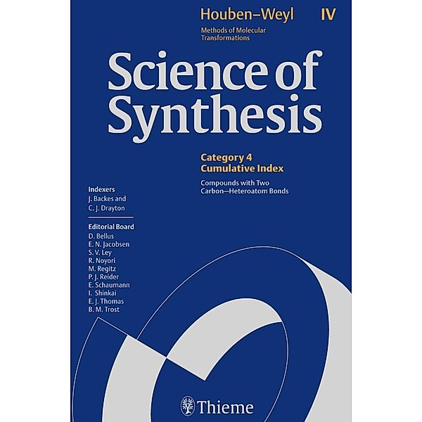 Science of Synthesis: Houben-Weyl Index Volume Category 4