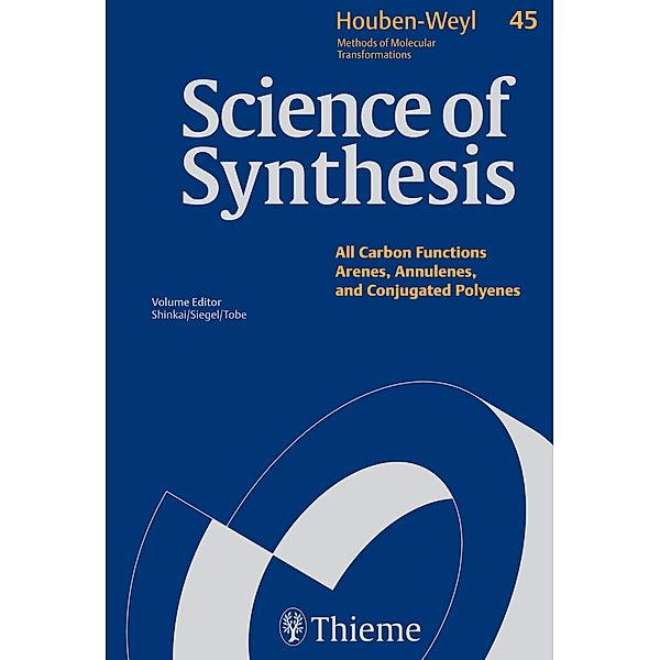 Science of Synthesis: Houben-Weyl Methods of Molecular Transformations  Vol. 45a, Khaled Abou-Hadeed, Carmen Najera Domingo, Jun Nishimura, Tohru Nishinaga, Manfred Regitz, Hiroshi Sano, Ichiro Shinkai, Jay Siegel, Sanjay K. Singh, Eli Zysman-Colman, Diego Alonso Velasco, Daniel Bellus, Steven J. Collier, Hans-Jürgen Hansen, Shunji Ito, Masahiko Iyoda, Pedro Merino, Noboru Morita