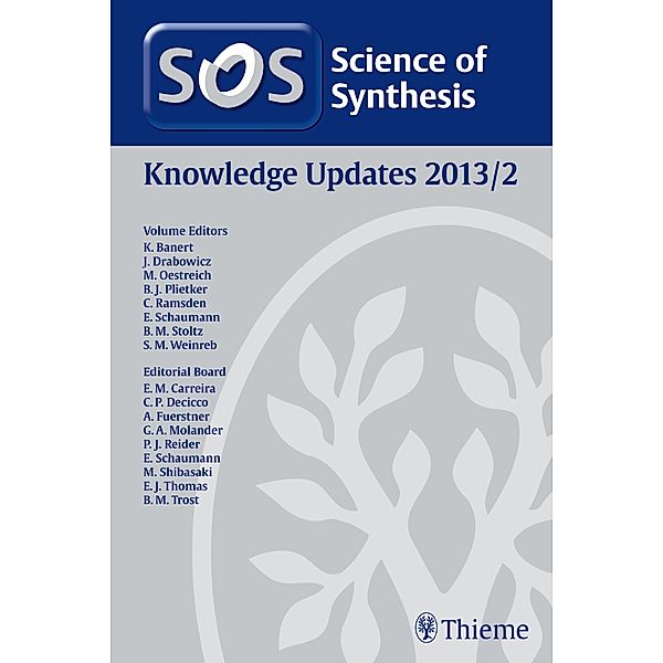 Science of Synthesis Knowledge Updates 2013 Vol. 2