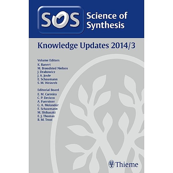 Science of Synthesis Knowledge Updates 2014 Vol. 3