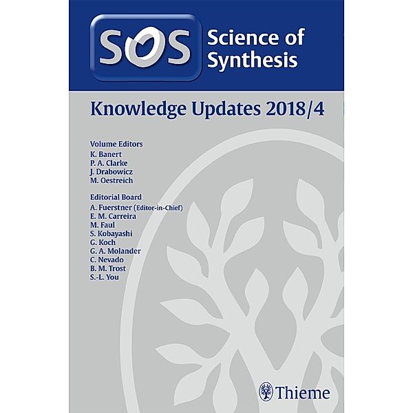 Science of Synthesis: Knowledge Updates 2018/4
