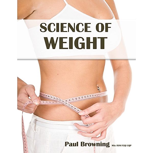 Science of Weight, Paul Browning