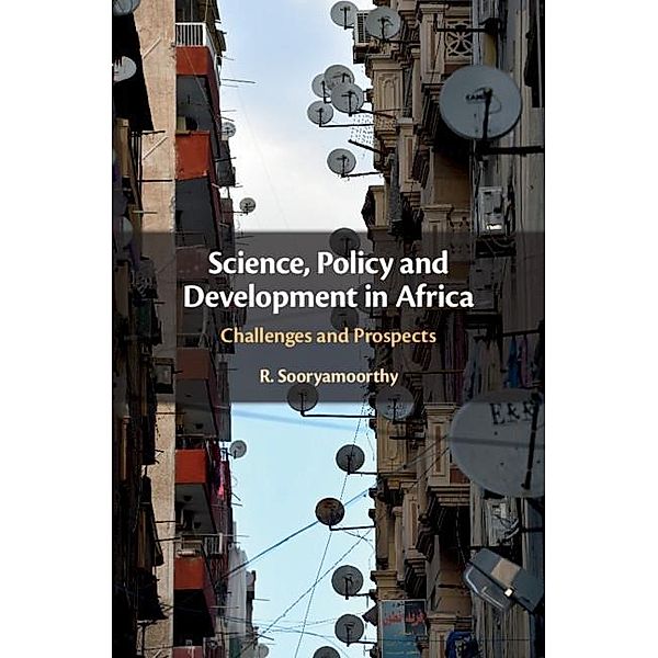Science, Policy and Development in Africa, R. Sooryamoorthy
