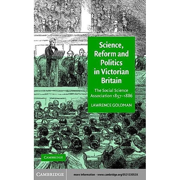 Science, Reform, and Politics in Victorian Britain, Lawrence Goldman