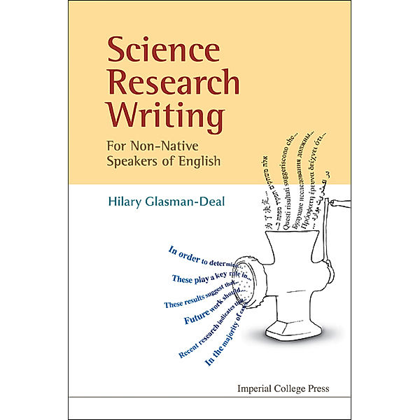 Science Research Writing For Non-native Speakers Of English, Hilary Glasman-Deal
