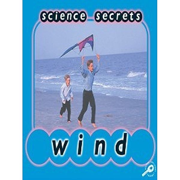 Science Secrets: Wind, Jason Cooper