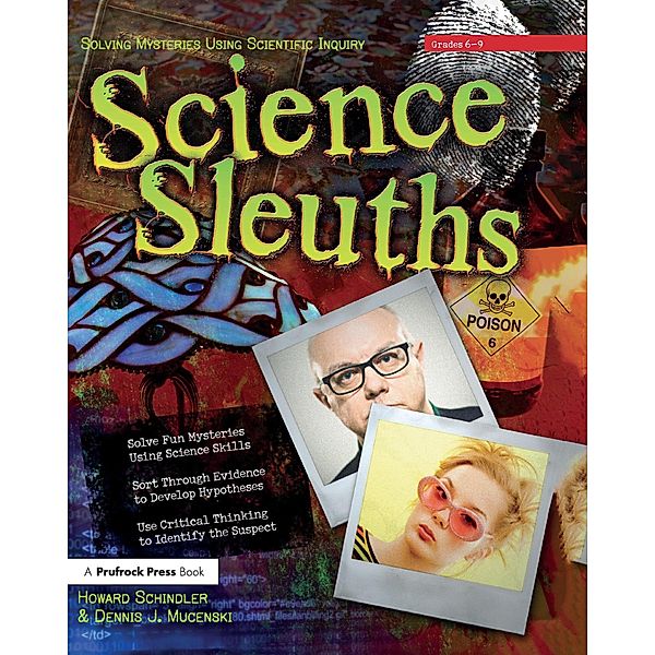 Science Sleuths, Howard Schindler, Dennis J. Mucenski