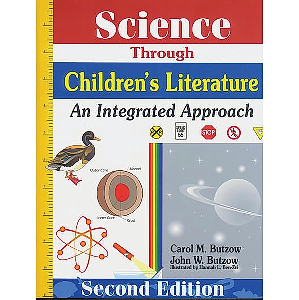 Science Through Children's Literature, John W. Butzow, Carol M. Butzow