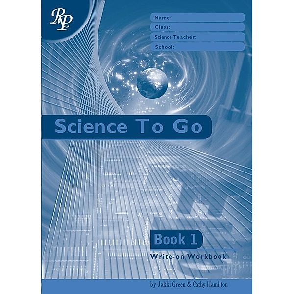 Science To Go 1 / Ryan Publications Ltd, Jakki & Cathy Green & Hamilton