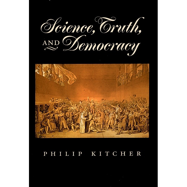 Science, Truth, and Democracy, Philip Kitcher
