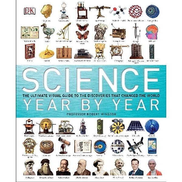 Science Year by Year, Robert Winston