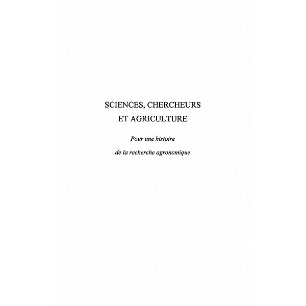 Sciences, chercheurs et agriculture / Hors-collection, Collectif