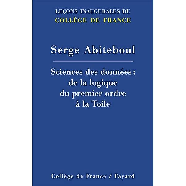 Sciences des données / Collège de France, Serge Abiteboul