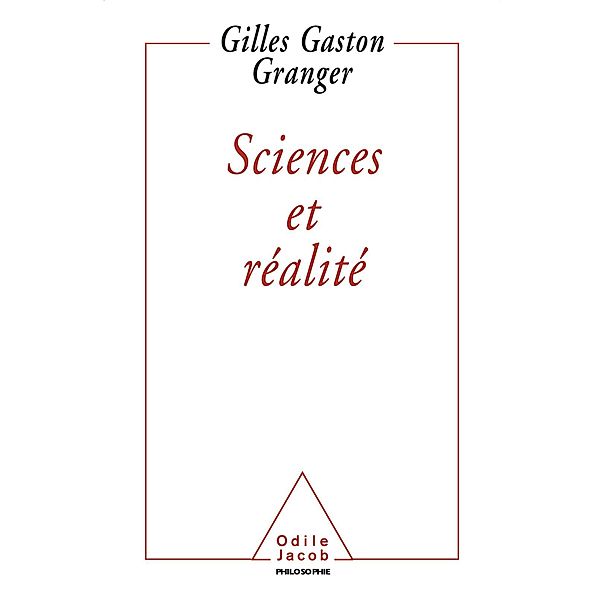Sciences et Realite, Granger Gilles Gaston Granger