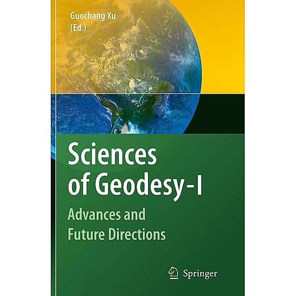 Sciences of Geodesy - I, Guochang Xu