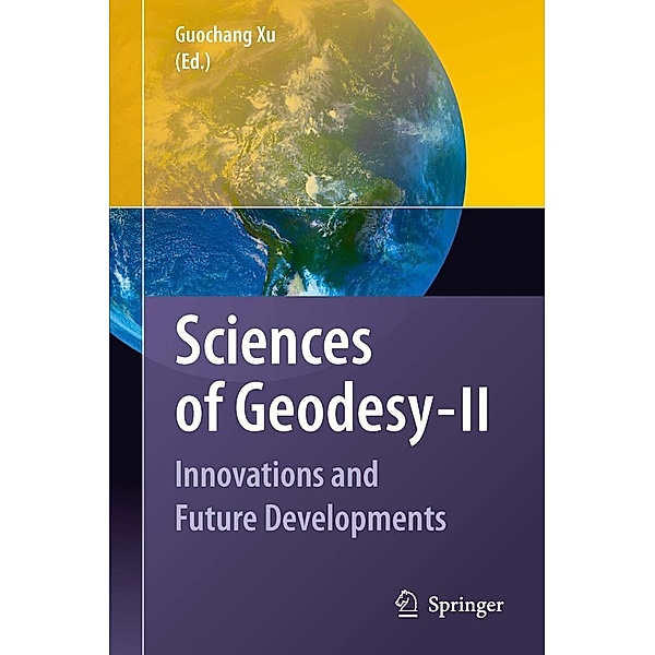 Sciences of Geodesy - II, Guochang Xu