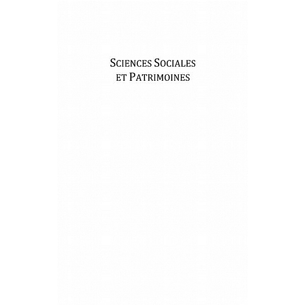 Sciences sociales et patrimoines / Hors-collection, Emmanuel Amougou