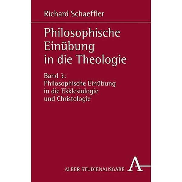 Scientia & Religio / 1/3 / Scientia & Religio / Philosophische Einübung in die Theologie, Richard Schaeffler